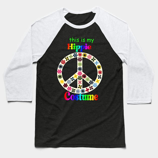 This Is My Hippie Costume Peace Bohemian Hippie Festival Baseball T-Shirt by albaley